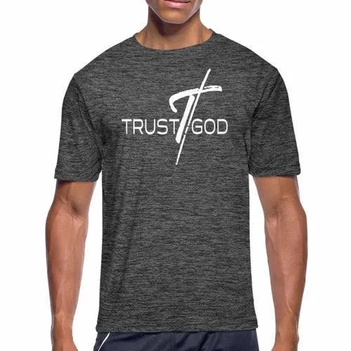 Men's Moisture Wicking Performance T-Shirt, Trust in God